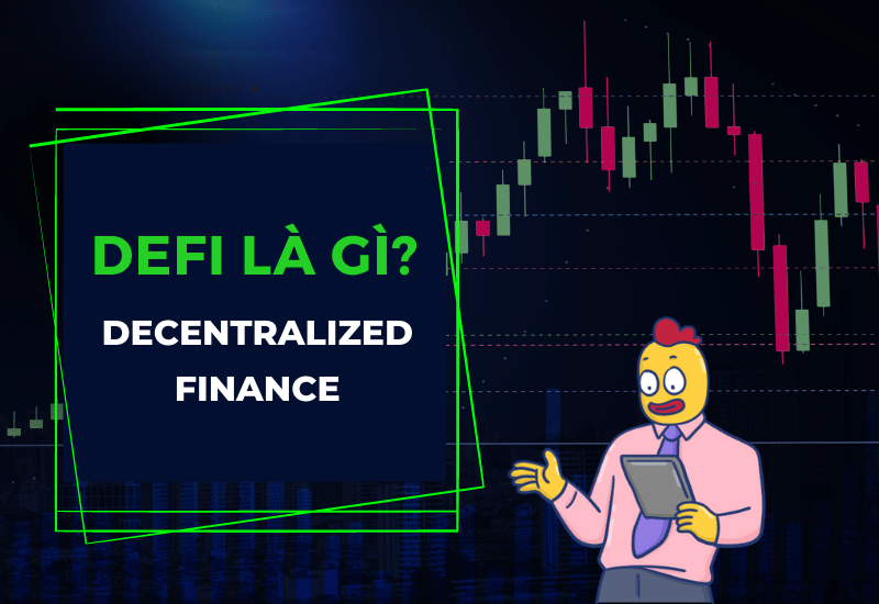 DeFi là gì